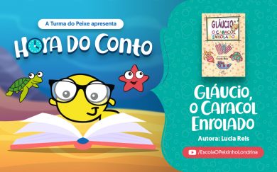 Hora do Conto: Gláucio, o caracol enrolado (Lucia Reis)