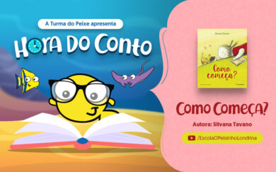 Hora do Conto: Como começa? (Silvana Tavano)