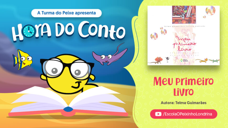 Hora do Conto: Meu primeiro livro (Telma Guimarães)