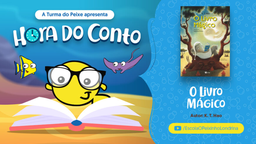 Hora do Conto: O livro mágico (K.T. Hao)